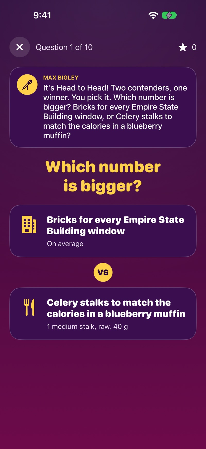 A Big Numbers question. Max asks “Which number is bigger? Bricks for every Empire State Building window, or Celery stalks to match the calories in a blueberry muffin?” The two cards read “Bricks for every Empire State Building window, on average” and “Celery stalks to match the calories in a blueberry muffin, 1 medium stalk, raw, 40 g”, with VS between them.