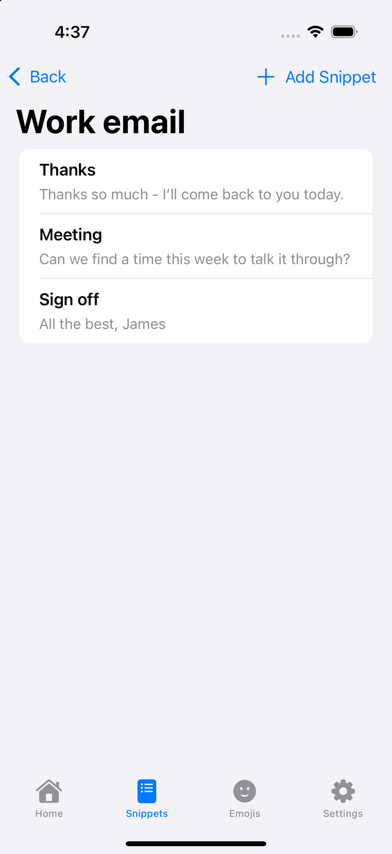 The Snippets tab showing a “Work email” category with the snippets Thanks, Meeting and Sign off, each with the text it inserts